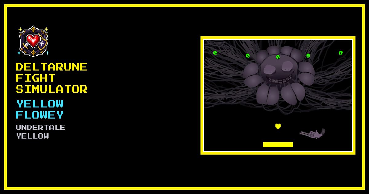 Yellow Flowey gameplay framed as a Deltarune Fight Simulator card: a dark flower, a yellow SOUL, and a revolver.